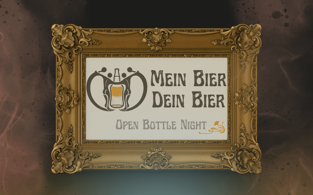 Highlight_Mein Bier -Dein Bier | Open Bottle Night