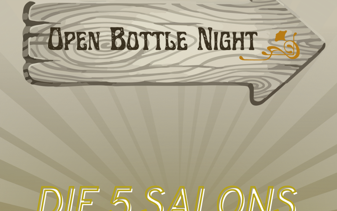 Open Bottle Night – Die 5 Salons